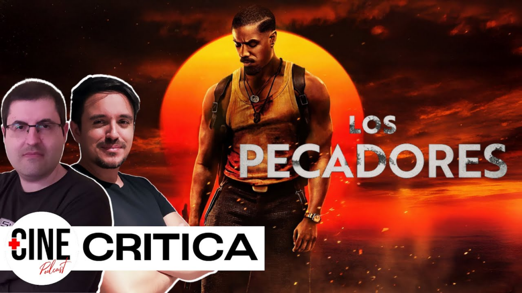 Los pecadores: Una experiencia religiosa y cinematográfica