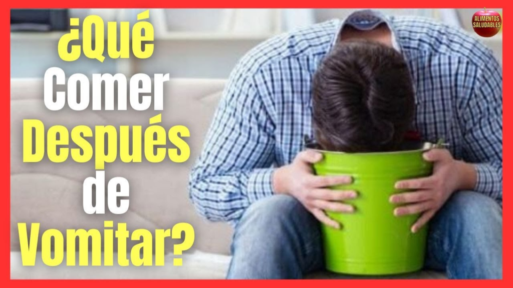 Qué comer tras vomitar: alimentos y consejos útiles