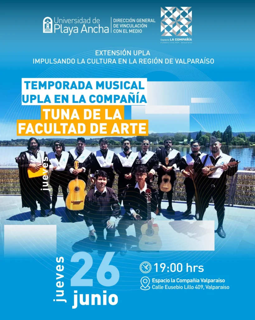 Conciertos UPLA: Tuna de la Facultad de Artes en Valparaíso