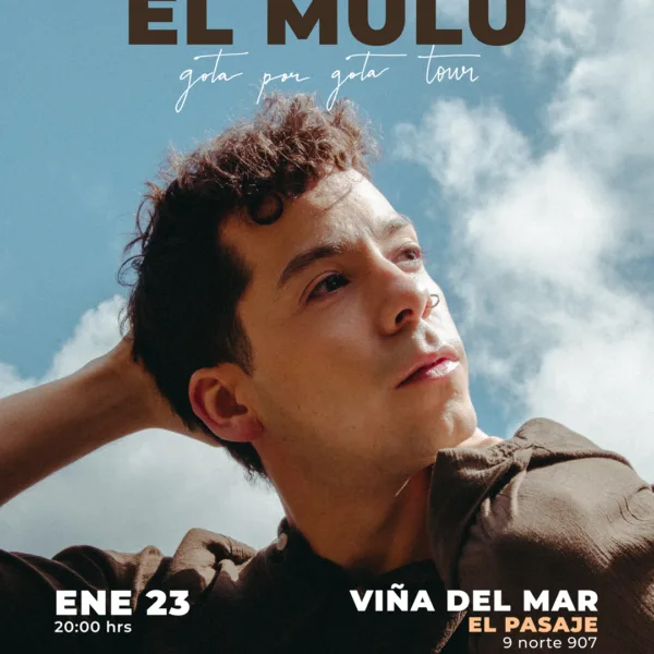 El Mulu y su emocionante regreso a Chile con el Gota por Gota Tour