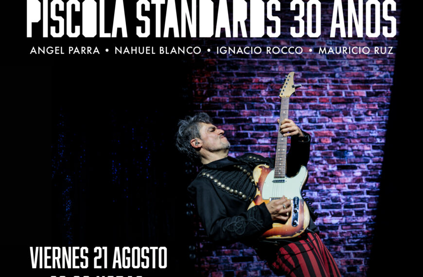 Piscola Standards: Un Viaje Musical a 30 Años de Historia
